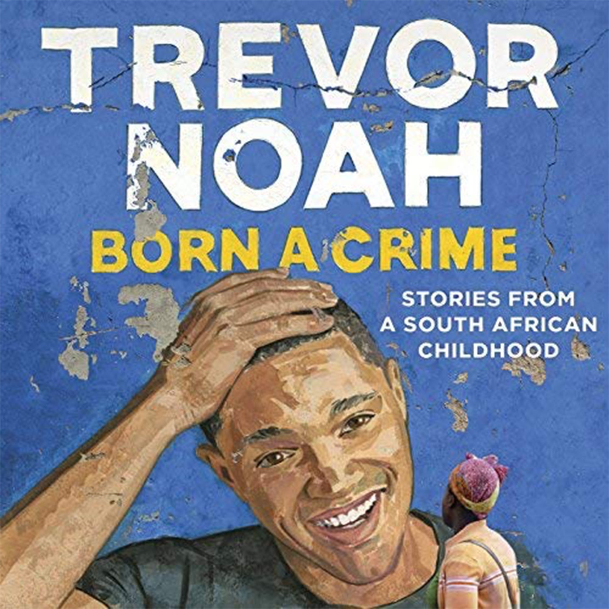 A Review | Born a Crime by Trevor Noah